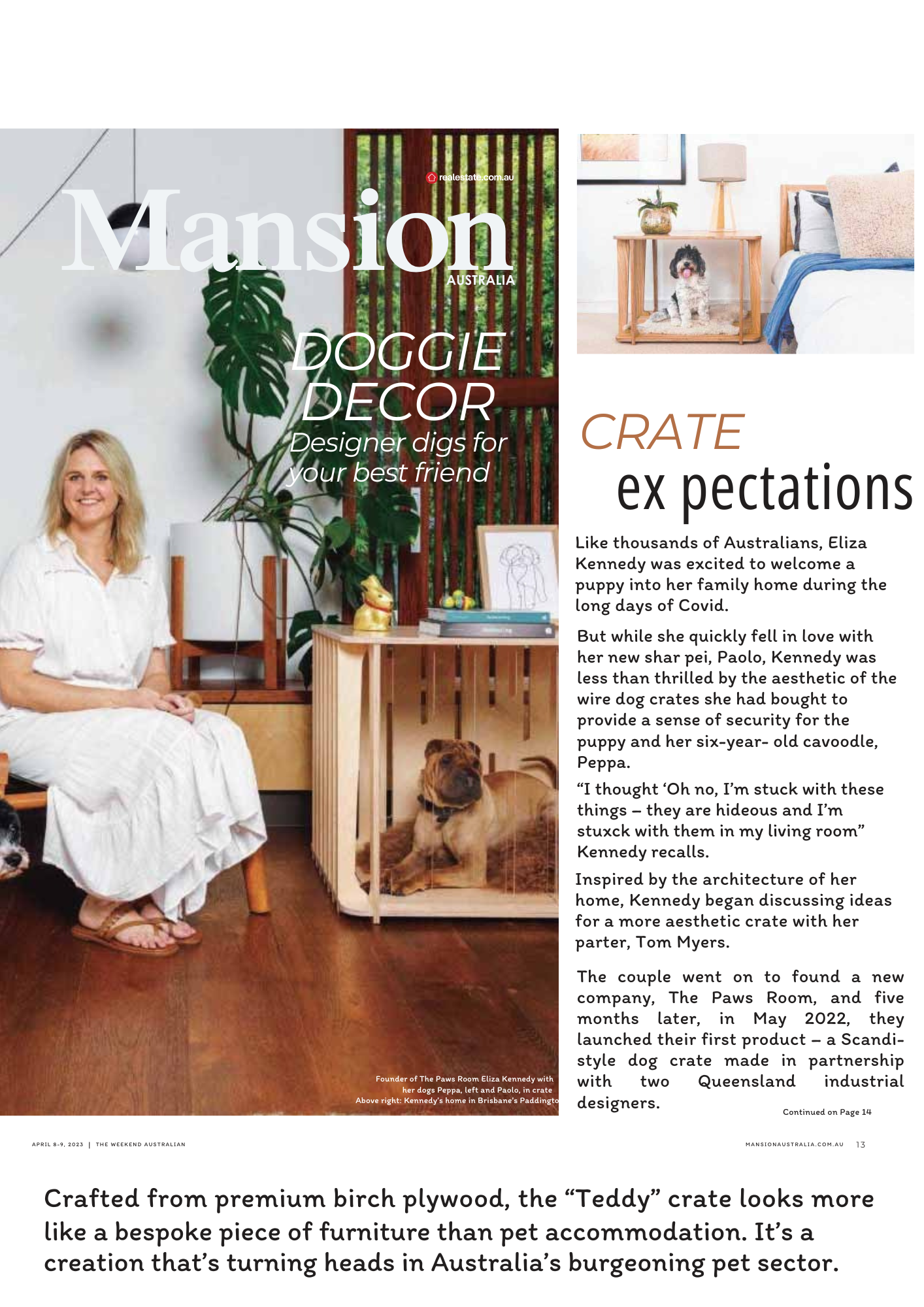 The Paws Room feature in The Weekend Australian Mansion Magazine about the designer dog crate collection